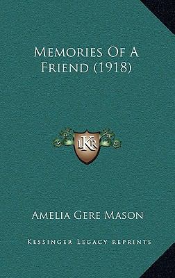 Memories of a Friend (1918) 1164264702 Book Cover