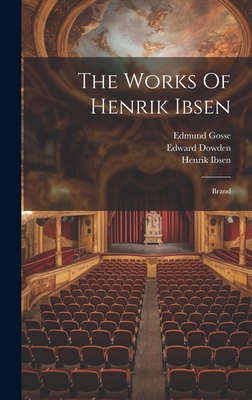The Works Of Henrik Ibsen: Brand 1020630302 Book Cover