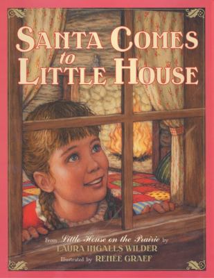 Santa Comes to Little House (Little House On Th... 006058694X Book Cover