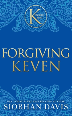 Forgiving Keven (The Kennedy Boys(R)) Hardcover 1959285718 Book Cover