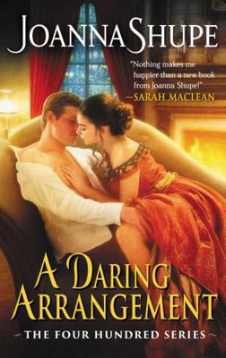 A Daring Arrangement: The Four Hundred Series 0062678892 Book Cover