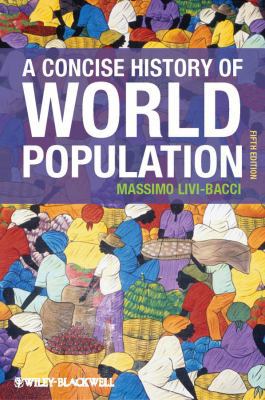 Concise History World Populati 0470673206 Book Cover