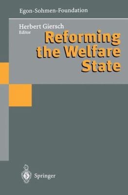 Reforming the Welfare State 3642644317 Book Cover