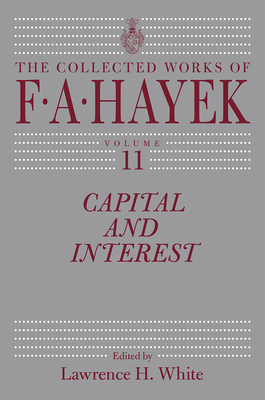 Capital and Interest: Volume 11 022627487X Book Cover