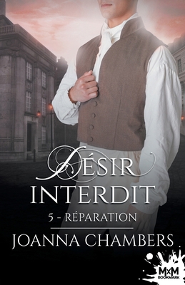 Réparation: Désir Interdit, T5 [French] B09KX5V5C2 Book Cover