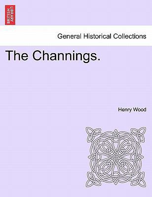 The Channings. 1241220808 Book Cover