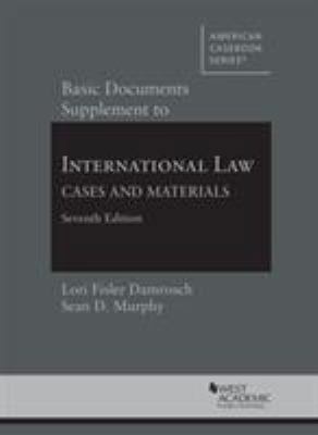 Basic Documents Supplement to International Law... 1640201025 Book Cover