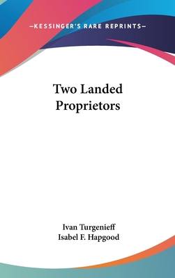 Two Landed Proprietors 1161534253 Book Cover