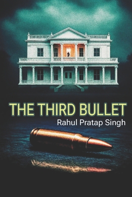 The Third Bullet B0FJ6TDTMK Book Cover