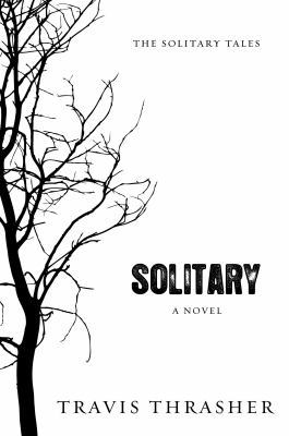 Solitary 1434764214 Book Cover