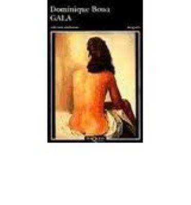 Gala (Spanish Edition) [Spanish] 8472239640 Book Cover