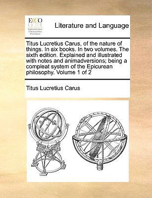 Titus Lucretius Carus, of the nature of things.... 1171014341 Book Cover