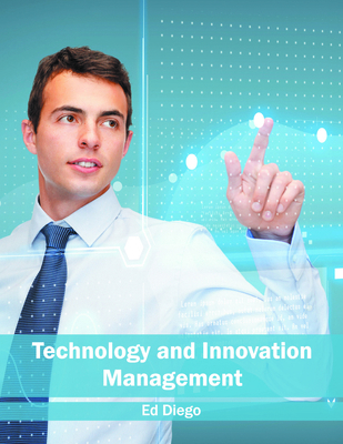 Technology and Innovation Management 1682850617 Book Cover