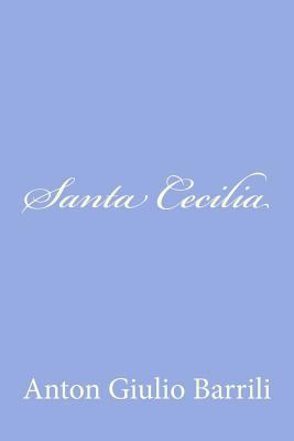 Santa Cecilia [Italian] 1478183950 Book Cover