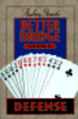 Audrey Grant's Better Bridge: Defense 0822016680 Book Cover