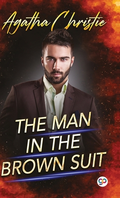 The Man in the Brown Suit 9390492327 Book Cover