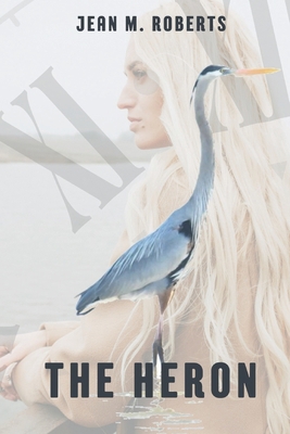 The Heron B0C2SFPQ7Q Book Cover