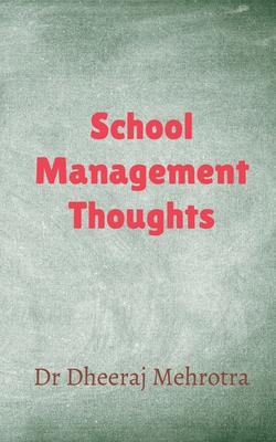 School Management Thoughts B09R4M8NJ3 Book Cover