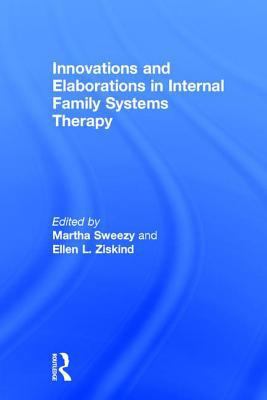 Innovations and Elaborations in Internal Family... 1138024384 Book Cover
