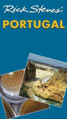 Rick Steves' Portugal 1566919665 Book Cover