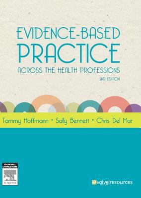 Evidence-Based Practice Across the Health Profe... 0729582272 Book Cover
