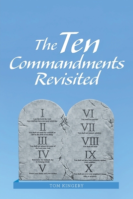 The Ten Commandments Revisited 1664251820 Book Cover