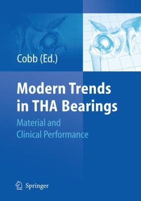 Modern Trends in THA Bearings: Material and Cli... 3642139884 Book Cover