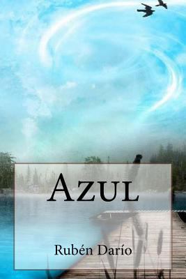Azul [Spanish] 1979079374 Book Cover