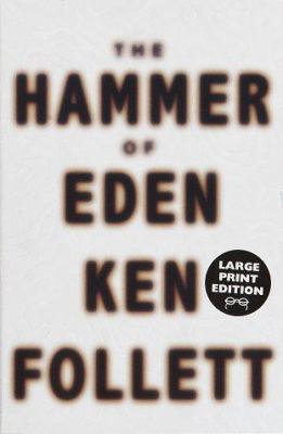 The Hammer of Eden: A Novel (Random House Large... [Large Print] 0375704191 Book Cover
