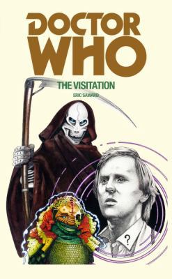 Doctor Who: The Visitation B072L3SHWC Book Cover