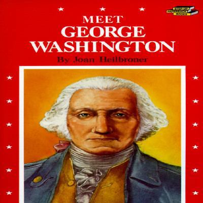 Meet George Washington 0394819659 Book Cover