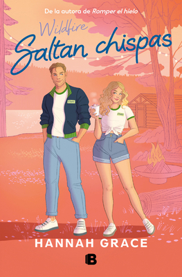 Wildfire (Saltan Chispas) [Spanish] 8466676929 Book Cover