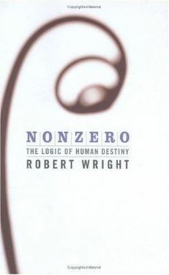 Nonzero : The Logic of Human Destiny 0316644854 Book Cover