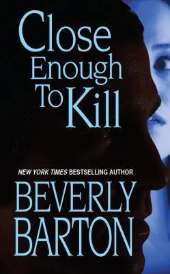 Close Enough to Kill 1420122894 Book Cover