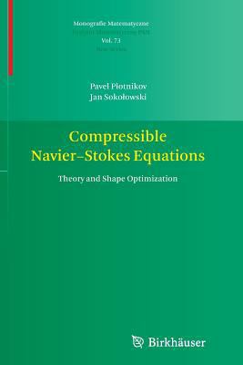 Compressible Navier-Stokes Equations: Theory an... 3034807651 Book Cover