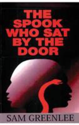 The Spook Who Sat By The Door 1631825933 Book Cover