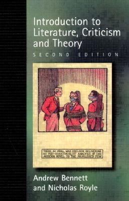 An Introduction to Literature, Criticsm and Theory 0130109142 Book Cover