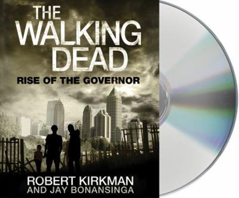The Walking Dead: Rise of the Governor 1427217688 Book Cover