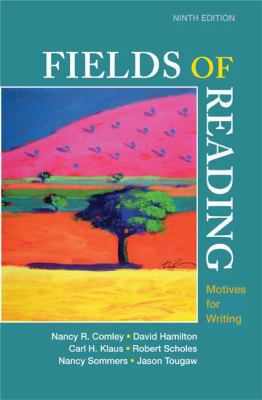 Fields of Reading: Motives for Writing 0312553749 Book Cover