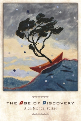 The Age of Discovery 1946482390 Book Cover