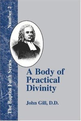 A Body of Practical Divinity: Or a System of Pr... 1579788882 Book Cover
