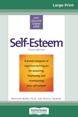 Self-Esteem: Third Edition (16pt Large Print Ed... [Large Print] B00D0HI0KW Book Cover