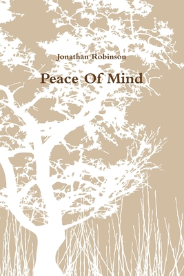 Peace Of Mind 1300469412 Book Cover