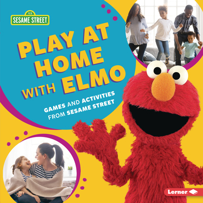 Play at Home with Elmo: Games and Activities fr... 1728427657 Book Cover