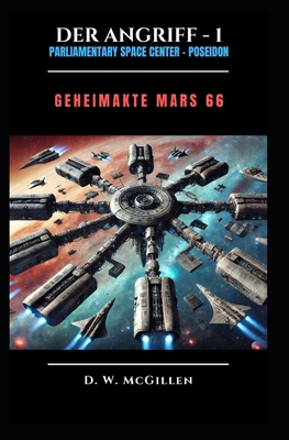 Der Angriff - 1: Geheimakte Mars [German] B0DS1GM16H Book Cover