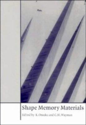 Shape Memory Materials 052144487X Book Cover