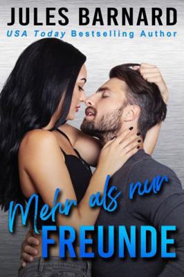Mehr als nur Freunde (Die Männer aus Lake Tahoe... [German] 1942230206 Book Cover