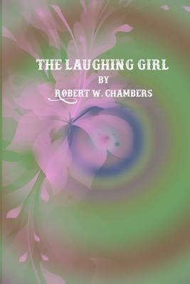 The Laughing Girl 1539472590 Book Cover