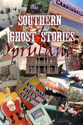 Southern Ghost Stories: Opryland B09DMTLV2Y Book Cover