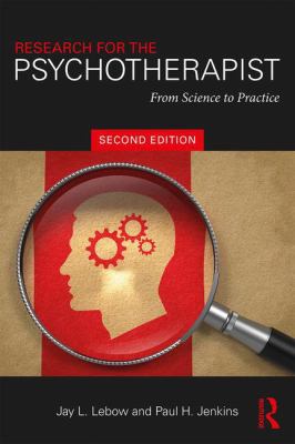 Research for the Psychotherapist: From Science ... 1138049506 Book Cover